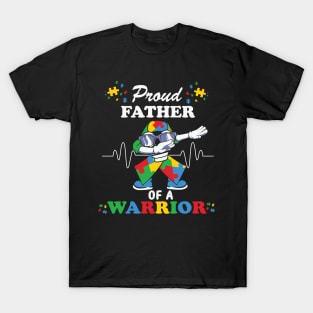 Proud father of warrior Autism Awareness Gift for Birthday, Mother's Day, Thanksgiving, Christmas T-Shirt